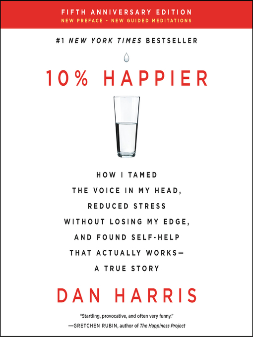 Title details for 10% Happier Revised Edition by Dan Harris - Wait list
